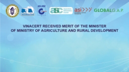 VinaCert  received  Merit of the Minister of Ministry of Agriculture and Rural Development